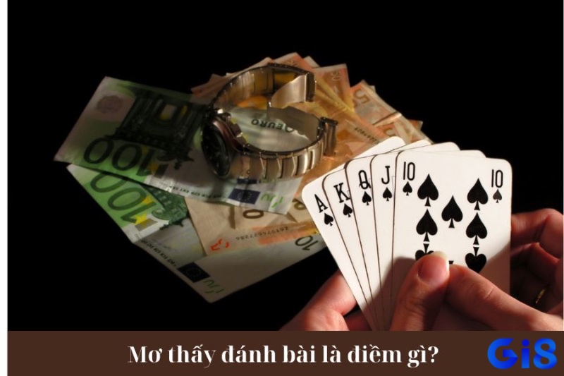 Cùng gi8 tìm hiểu về nằm mơ đánh bài đánh con lô gì nhé