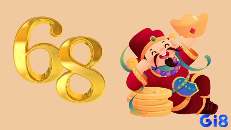 Mơ thấy số 68 thì đánh số nào, chưa chắc là đánh 68 đâu nhé