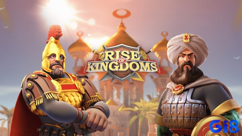 Top game chiến thuật mobile Rise of Kingdoms - Xây đế chế lịch sử, quản tài nguyên, nghiên cứu, liên minh tranh lãnh thổ, cộng đồng Việt sôi động