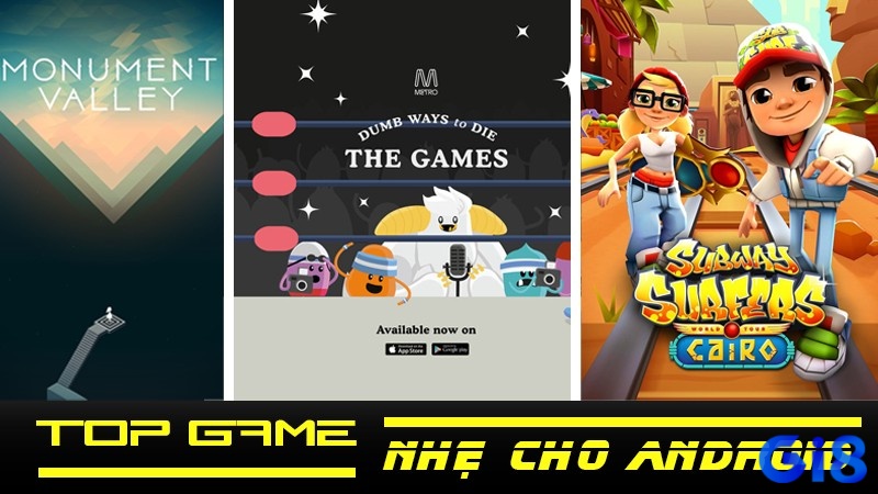 Khám phá game android nhẹ mà hay cùng Gi8 ngay nhé!