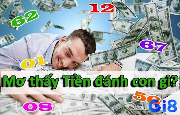 Mơ thấy tiền đánh số mấy được luận theo bối cảnh mơ cụ thể