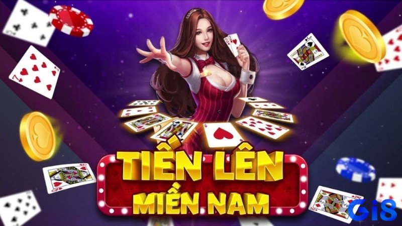 Khám phá game bài tiến lên miền nam