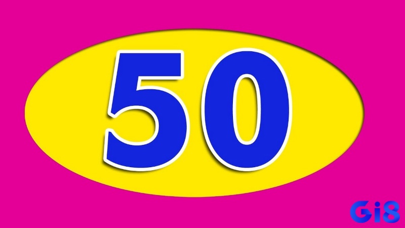Giấc mơ thấy số 50 có ý nghĩa liên quan đến sự cân bằng và ổn định