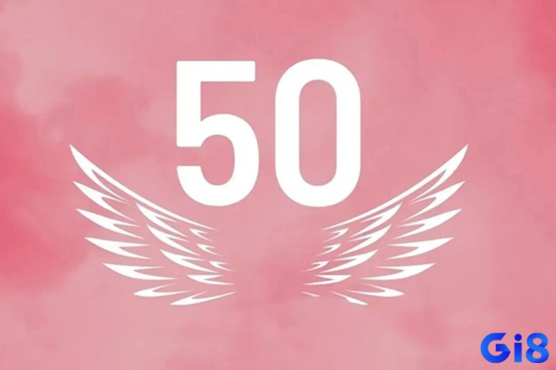 Giấc mơ thấy số 50 mang đến cho bạn nhiều con số may mắn mỗi ngày